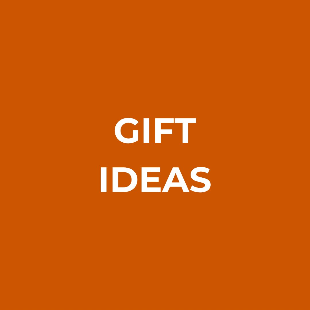 Gift Ideas