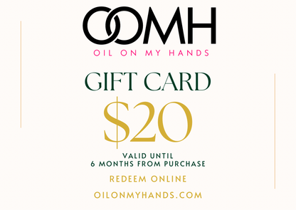 Oil On My Hands Gift Card